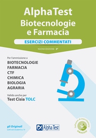 Alpha Test. Biotecnologie e farmacia. Esercizi commentati - Librerie.coop Alpha Test. Biotecnologie e farmacia. Esercizi commentati - Librerie.coop