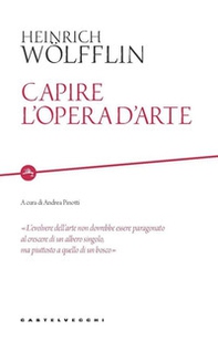Capire l'opera d'arte - Librerie.coop Capire l'opera d'arte - Librerie.coop