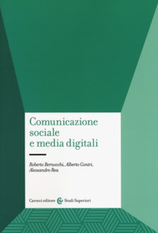 Comunicazione sociale e media digitali - Librerie.coop Comunicazione sociale e media digitali - Librerie.coop