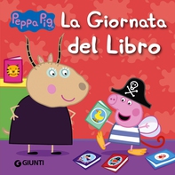 Peppa Pig. La giornata del libro - Librerie.coop