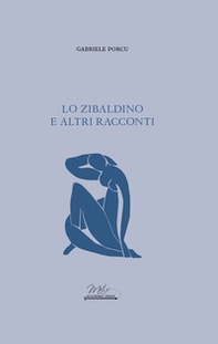 Lo Zibaldino e altri racconti - Librerie.coop