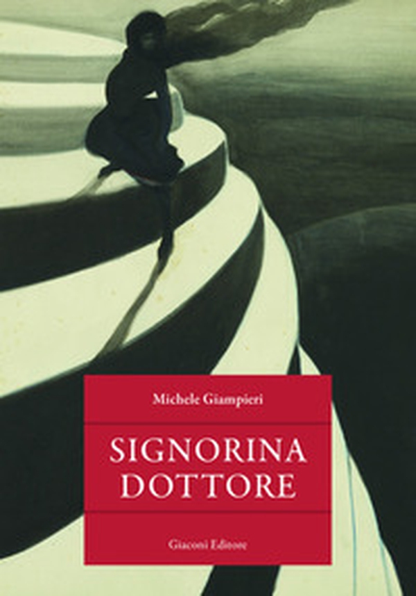Signorina dottore - Librerie.coop