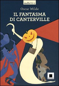 Il fantasma di Canterville letto da Pierfrancesco Poggi - Librerie.coop