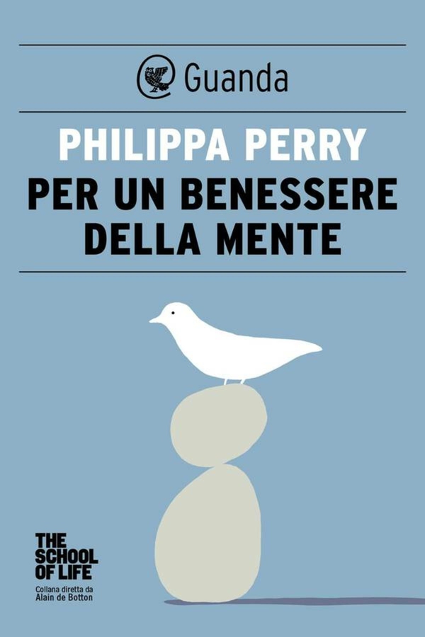 Per un benessere della mente - Librerie.coop Per un benessere della mente - Librerie.coop