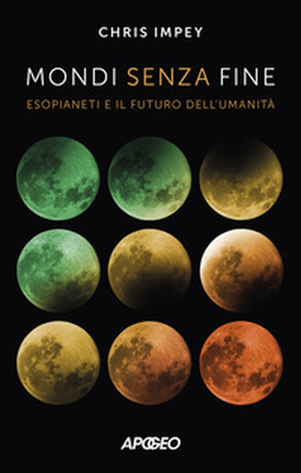 Mondi senza fine. Esopianeti e il futuro dell'umanità - Librerie.coop Mondi senza fine. Esopianeti e il futuro dell'umanità - Librerie.coop