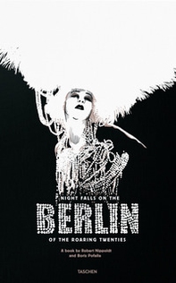 Night falls on the Berlin of the roaring twenties - Librerie.coop Night falls on the Berlin of the roaring twenties - Librerie.coop