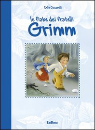 Le fiabe dei fratelli Grimm - Librerie.coop