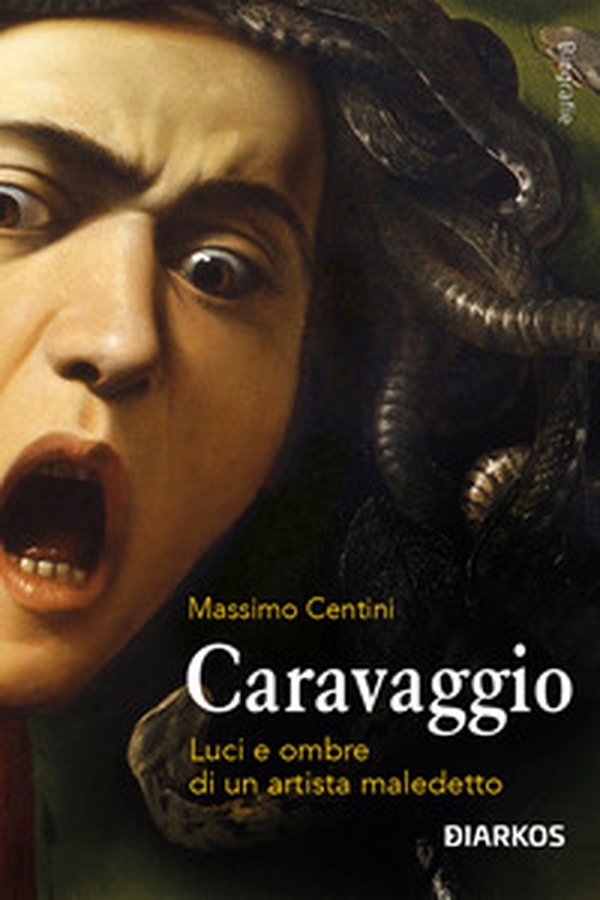 Caravaggio. Luci e ombre di un artista maledetto - Librerie.coop Caravaggio. Luci e ombre di un artista maledetto - Librerie.coop
