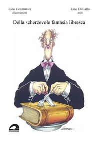 Della scherzevole fantasia libresca - Librerie.coop