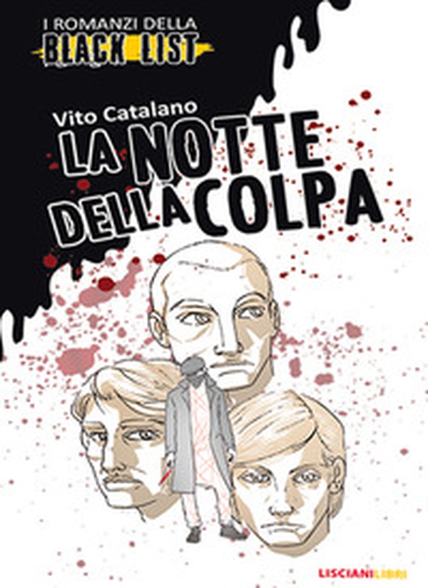 La notte della colpa. I romanzi della black list - Librerie.coop La notte della colpa. I romanzi della black list - Librerie.coop