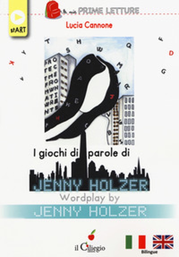 I giochi di parole di Jenny Holzer-Wordplay by Jenny Holzer - Librerie.coop I giochi di parole di Jenny Holzer-Wordplay by Jenny Holzer - Librerie.coop