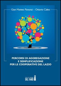 Percorsi di aggregazione e semplificazione per le cooperative del Lazio - Librerie.coop