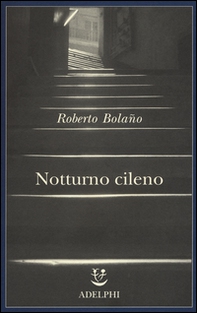 Notturno cileno - Librerie.coop