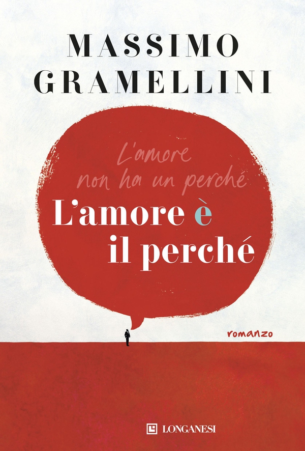L'amore è il perché - Librerie.coop L'amore è il perché - Librerie.coop