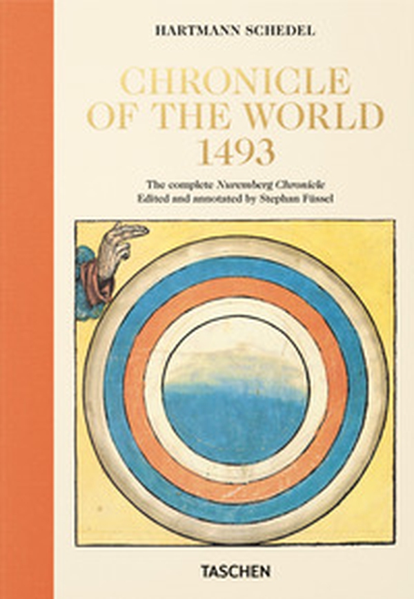 Hartmann Schedel. Chronicle of the World 1493. Ediz. inglese - Librerie.coop