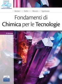 Fondamenti di chimica per le tecnologie - Librerie.coop