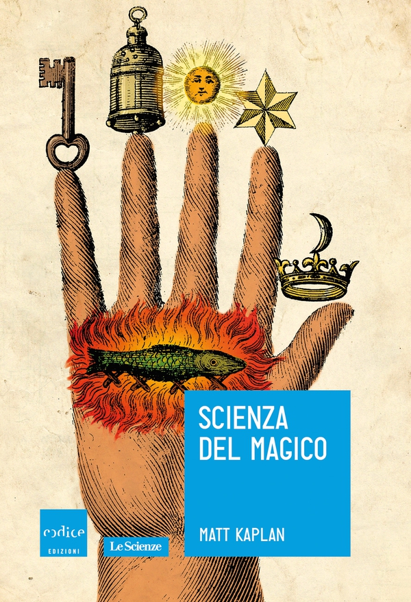 Scienza del magico - Librerie.coop Scienza del magico - Librerie.coop