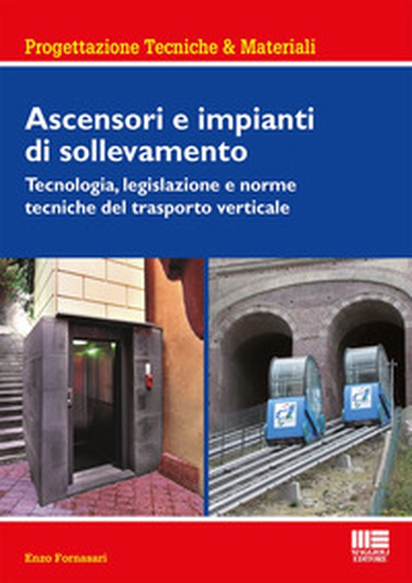 Ascensori e impianti di sollevamento - Librerie.coop Ascensori e impianti di sollevamento - Librerie.coop