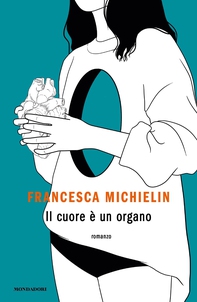 Il cuore è un organo - Librerie.coop Il cuore è un organo - Librerie.coop