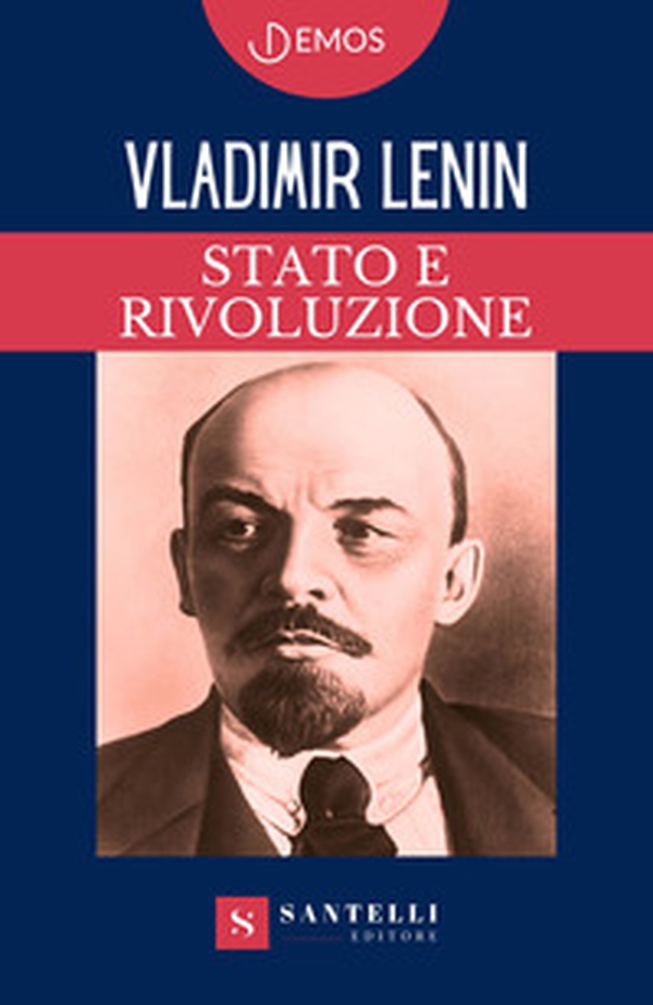 Stato e rivoluzione - Librerie.coop Stato e rivoluzione - Librerie.coop