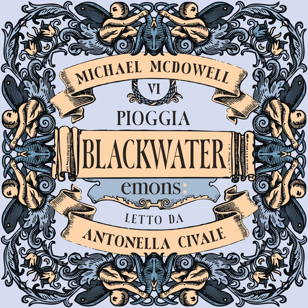 Pioggia. Blackwater 6 - Librerie.coop Pioggia. Blackwater 6 - Librerie.coop