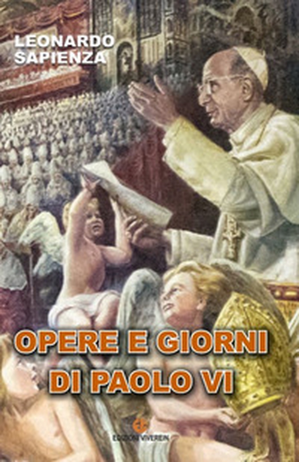 Opere e giorni di Paolo VI - Librerie.coop Opere e giorni di Paolo VI - Librerie.coop