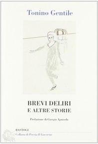 Brevi deliri e altre storie - Librerie.coop