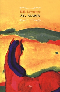 St. Mawr - Librerie.coop St. Mawr - Librerie.coop