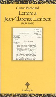Lettere a Jean-Clarence Lambert (1953-1961) - Librerie.coop
