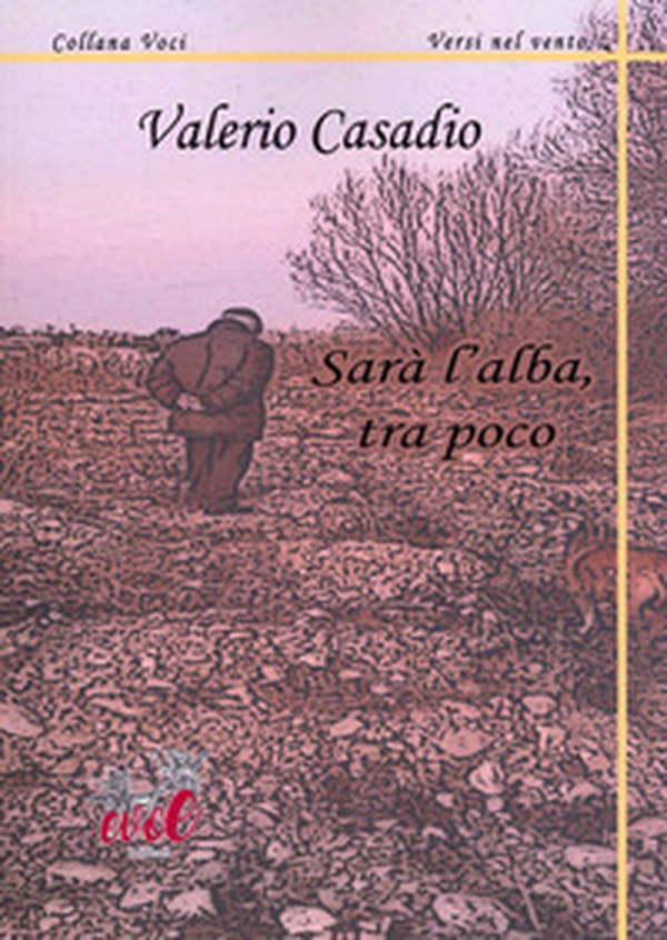 Sarà l'alba, tra poco - Librerie.coop Sarà l'alba, tra poco - Librerie.coop