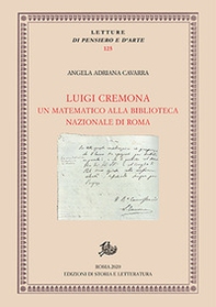 Luigi Cremona. Un matematico alla Biblioteca Nazionale di Roma - Librerie.coop