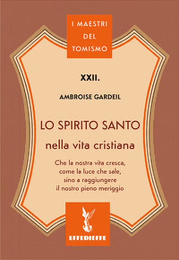 Lo Spirito Santo nella vita cristiana - Librerie.coop