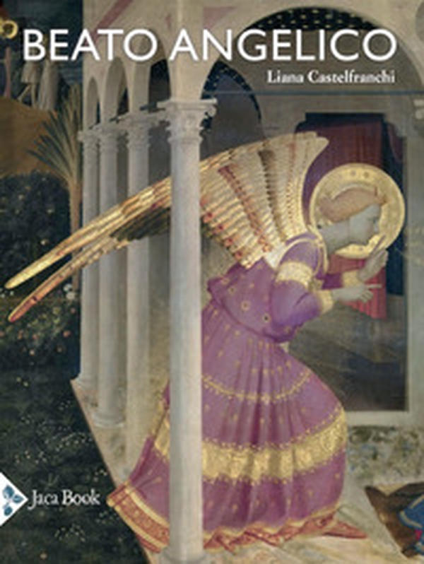 Beato Angelico - Librerie.coop Beato Angelico - Librerie.coop