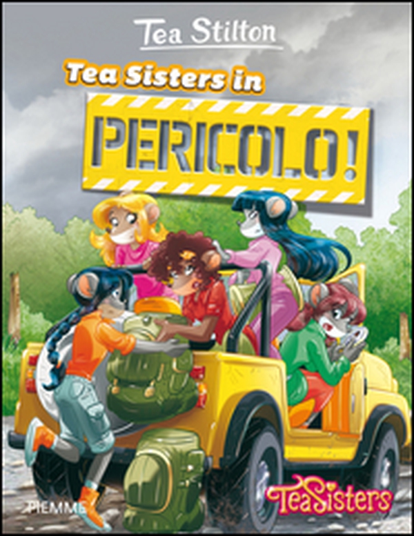 Tea Sisters in pericolo! - Librerie.coop Tea Sisters in pericolo! - Librerie.coop