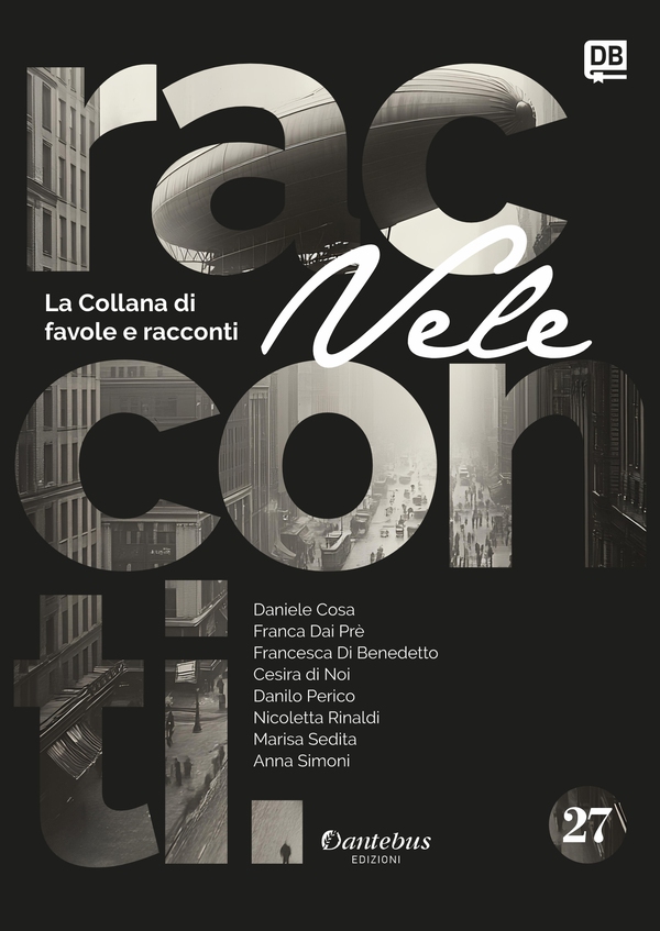 Collana di Racconti e Favole Vele vol. 27 - Librerie.coop Collana di Racconti e Favole Vele vol. 27 - Librerie.coop