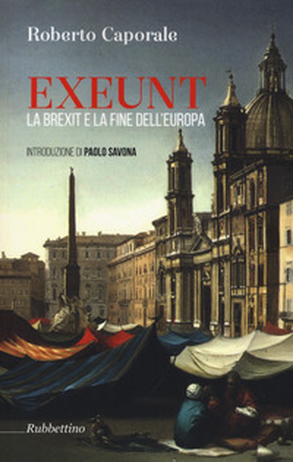 Exeunt. La Brexit e la fine dell'Europa - Librerie.coop Exeunt. La Brexit e la fine dell'Europa - Librerie.coop