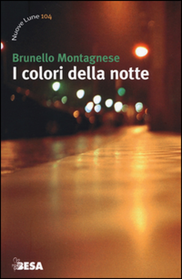 I colori della notte - Librerie.coop I colori della notte - Librerie.coop
