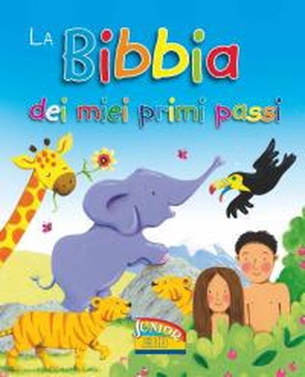 La Bibbia dei miei primi passi - Librerie.coop La Bibbia dei miei primi passi - Librerie.coop