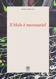 Il male è necessario? - Librerie.coop