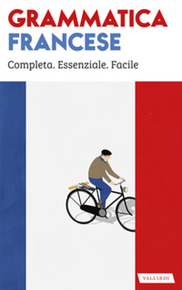 Grammatica francese - Librerie.coop Grammatica francese - Librerie.coop