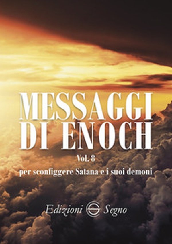 Messaggi di Enoch - Librerie.coop Messaggi di Enoch - Librerie.coop