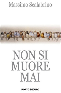 Non si muore mai - Librerie.coop