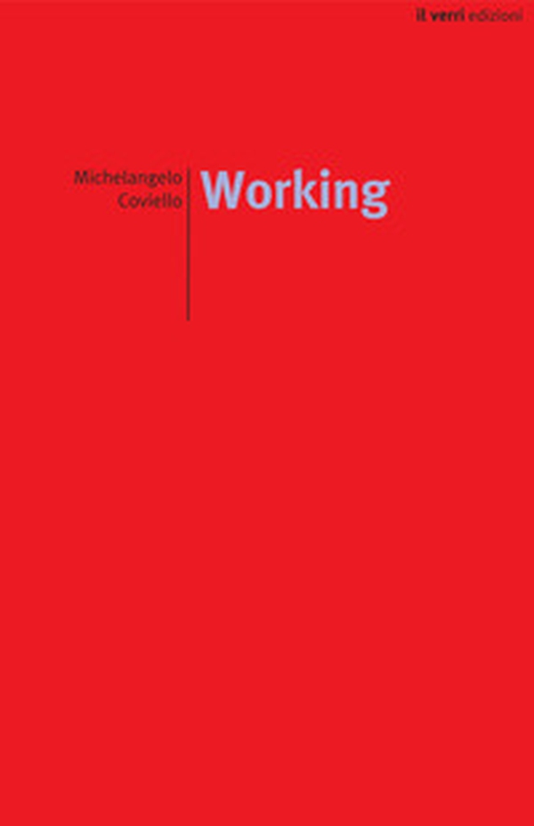 Working. Requiem per J.J. - Librerie.coop Working. Requiem per J.J. - Librerie.coop