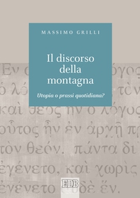Il Discorso della montagna - Librerie.coop Il Discorso della montagna - Librerie.coop