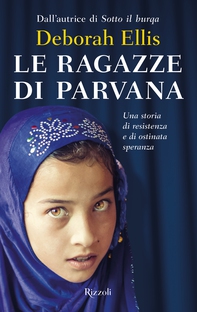 Le ragazze di Parvana - Librerie.coop