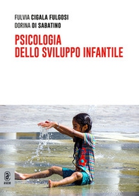 Psicologia dello sviluppo infantile - Librerie.coop