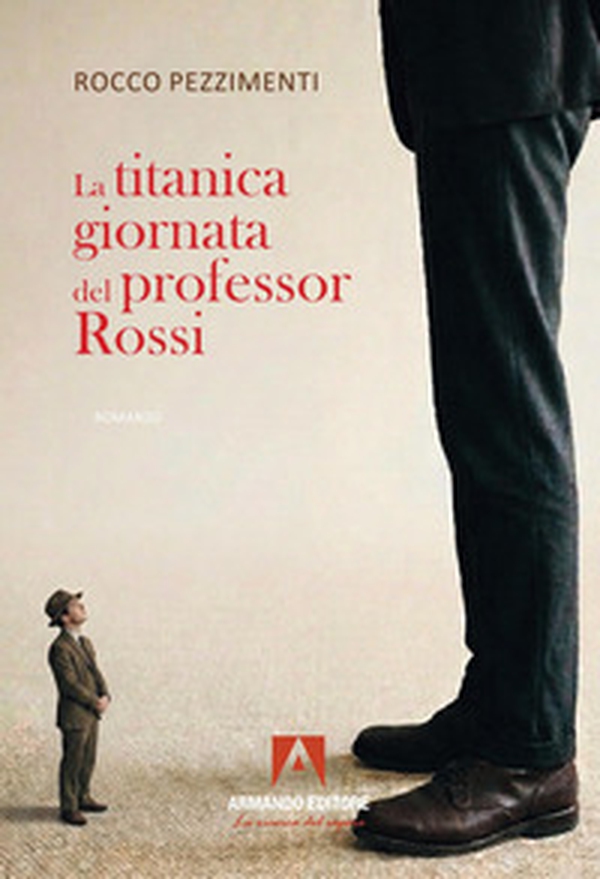 La titanica giornata del professor Rossi - Librerie.coop