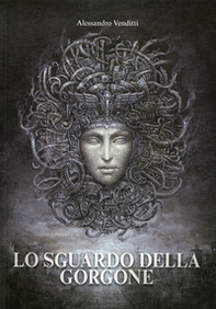 Lo sguardo della gorgone - Librerie.coop