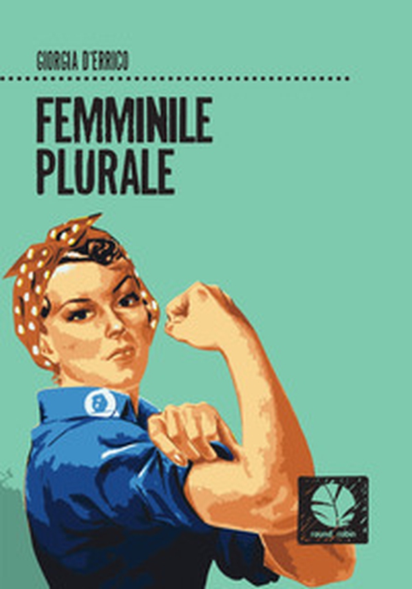 Femminile plurale - Librerie.coop Femminile plurale - Librerie.coop