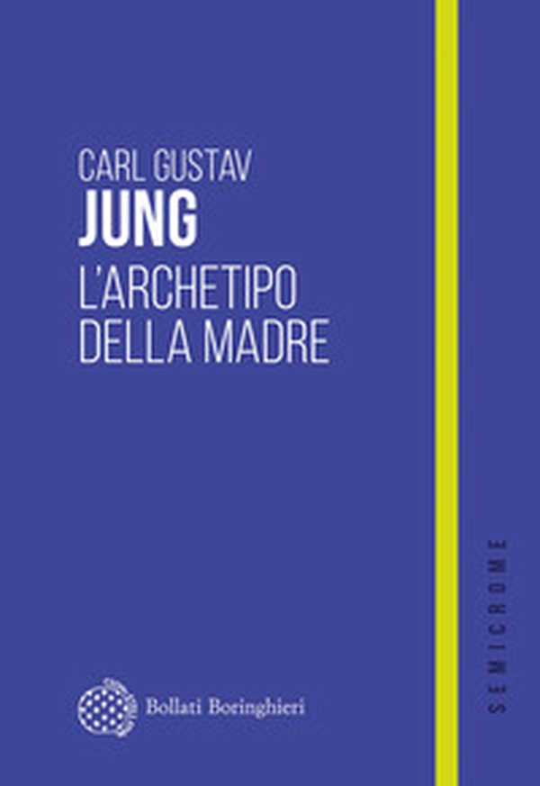 L'archetipo della madre - Librerie.coop L'archetipo della madre - Librerie.coop